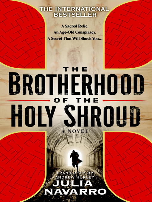 Title details for The Brotherhood of the Holy Shroud by Julia Navarro - Available